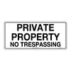 450x200mm - Metal - Private Property - No Trespassing